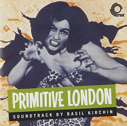 Basil Kirchin/Primitive London