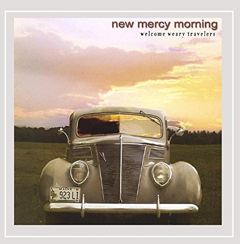 New Mercy Morning Welcome Weary Travelers Local 