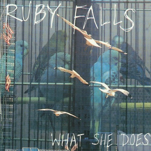 Ruby Falls/What She Does
