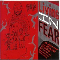 Living In Fear/Living In Fear-Benefit Compila