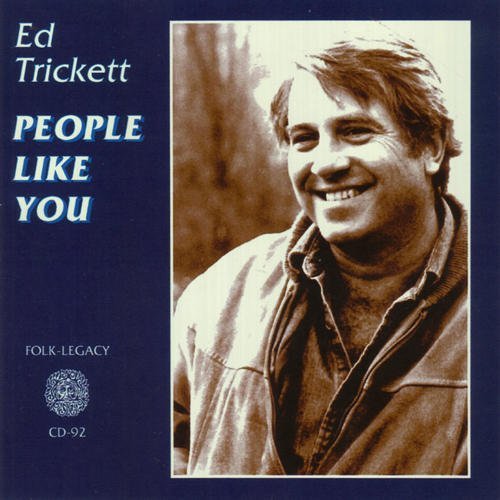 Ed Trickett/People Like You