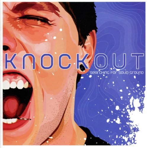 Knockout/Searching For Solid Ground