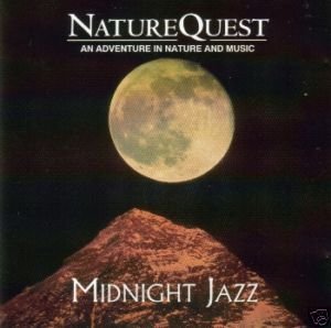 Nature Quest/Midnight Jazz