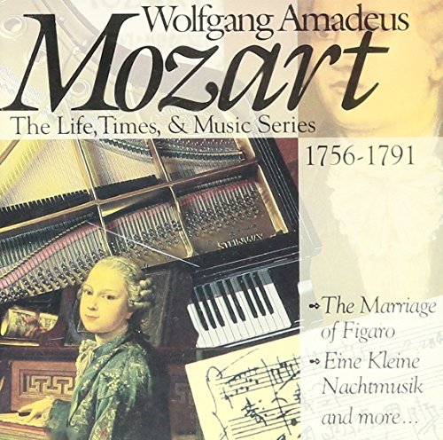 W.A. Mozart/Life Times & Music Series 1756-1791