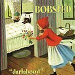 Bobsled/Darlahood