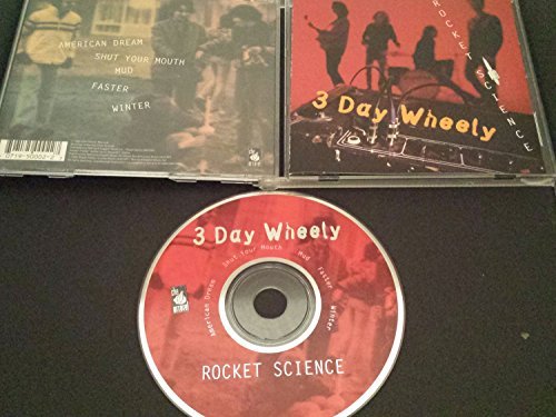Three Day Wheely/Rocket Science