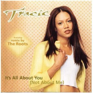 Tracie Spencer/It's All About You (Not About