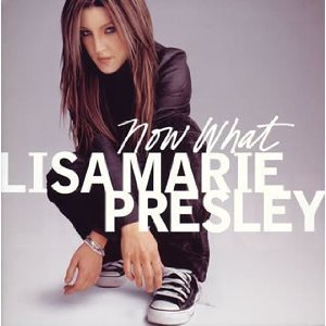 Lisa Marie Presley/Now What