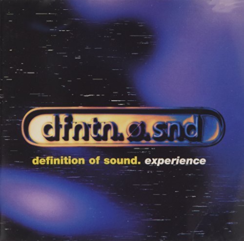 Definition Of Sound/Experience