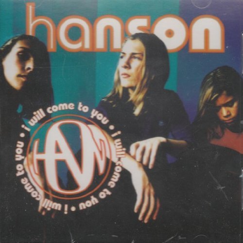 Hanson/I Will Come To You@B/W Cried