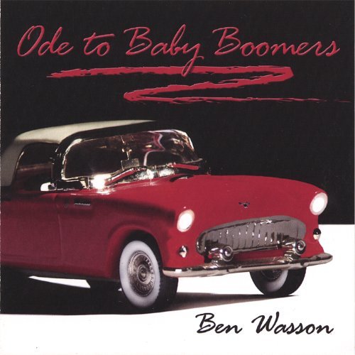 Ben Wasson/Ode To Baby Boomers
