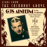 Gus Arnheim Echoes From The Cocoanut Grove 