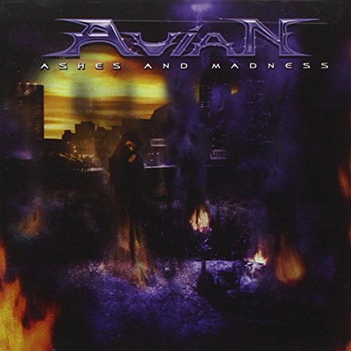 Avian/Ashes & Madness