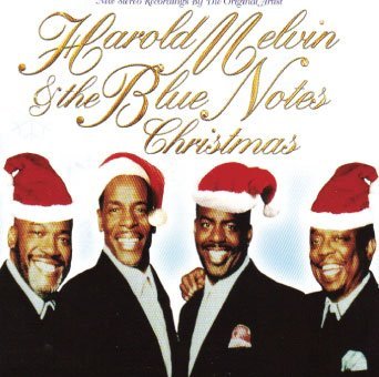Harold & Blue Notes Melvin/Harold Melvin & The Bluenotes Christmas