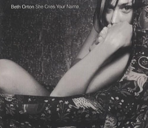 Beth Orton/She Cries Your Name