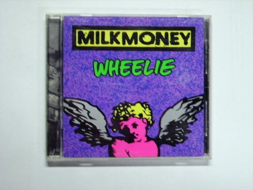 Milkmoney Wheelie 