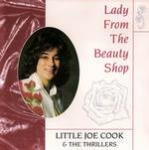 Little Joe & The Thrillers Cook/Lady From The Beauty Shop