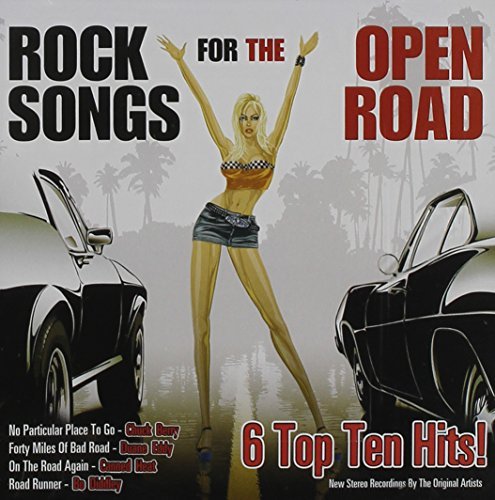 Rock Songs For The Open Road Rock Songs For The Open Road 