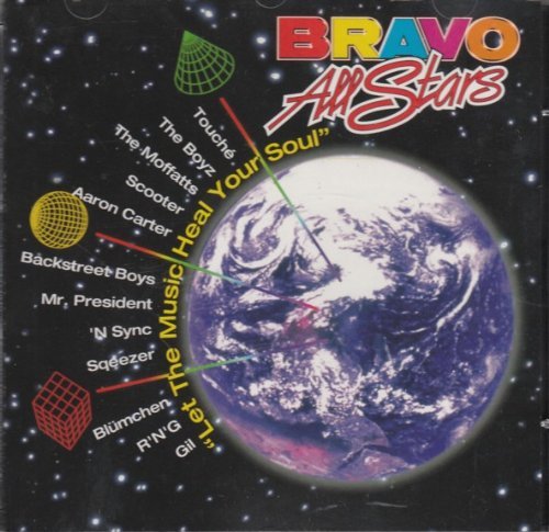 Bravo All-Stars/Let The Music Heal Your Soul