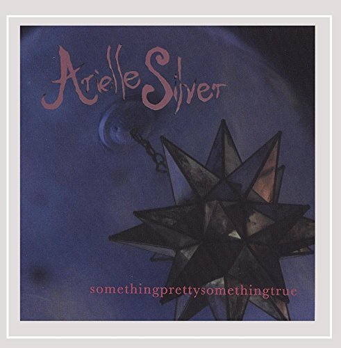 Arielle Silver/Something Pretty Something Tru