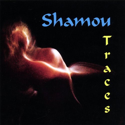 Shamou/Traces