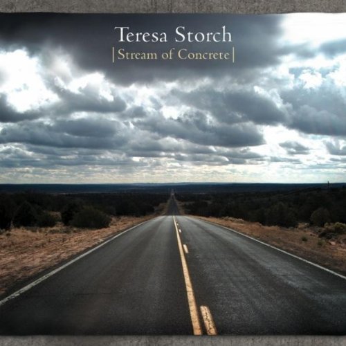 Teresa Storch/Stream Of Concrete