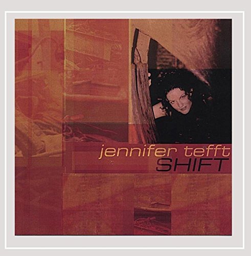 Jennifer Tefft/Shift