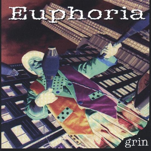 Euphoria/Grin