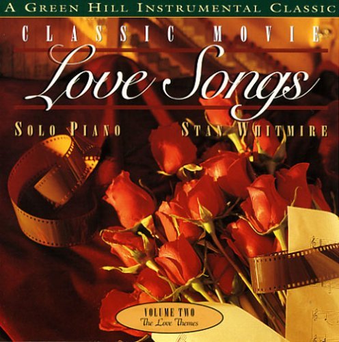 Stan Whitmire/Classic Movie Love Songs, Vol. 2