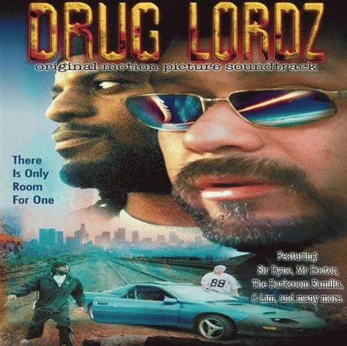 Drug Lordz/Soundtrack@Explicit Version