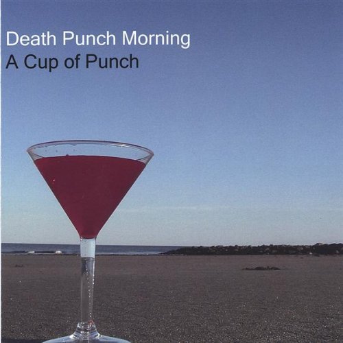 Death Punch Morning Cup Of Punch Local 