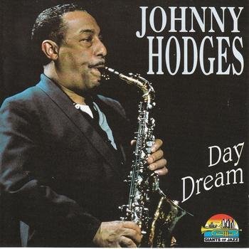 Johnny Hodges/Day Dream