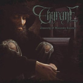 Thyrane/Travesty Of Heavenly Essence