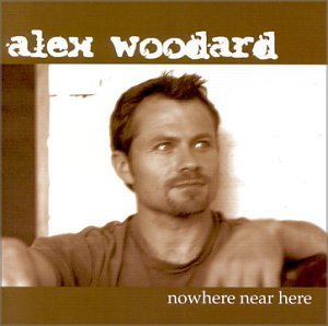 Alex Woodard/Nowhere Near Here
