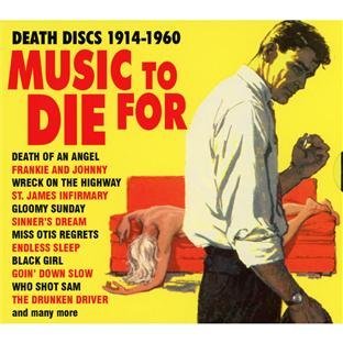 Music To Die For/Death Discs 1914-60@Music To Die For
