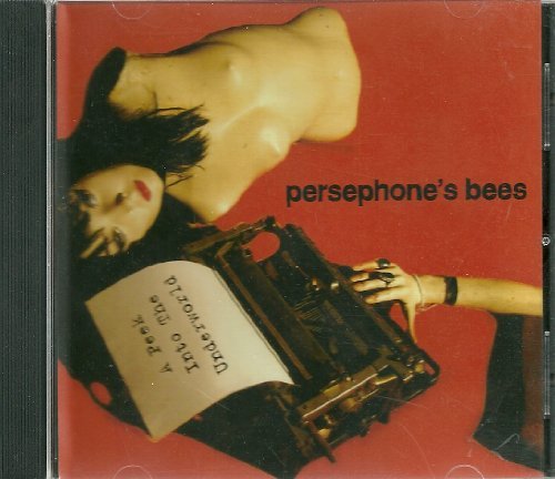Persephone's Bees/Peek Into The Underworld