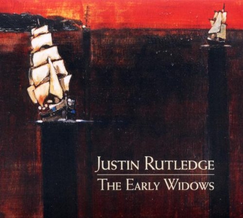 Justin Rutledge/Early Widows