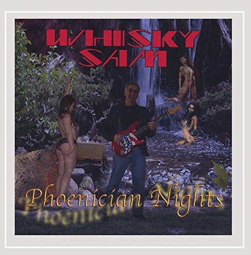 Whiskysam/Phoenician Nights