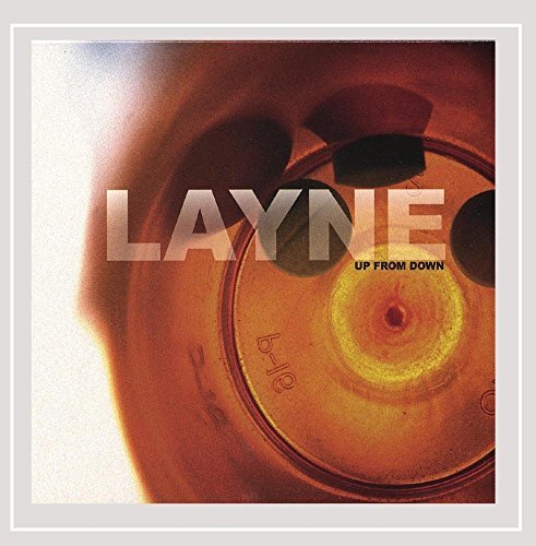 Layne/Up From Down