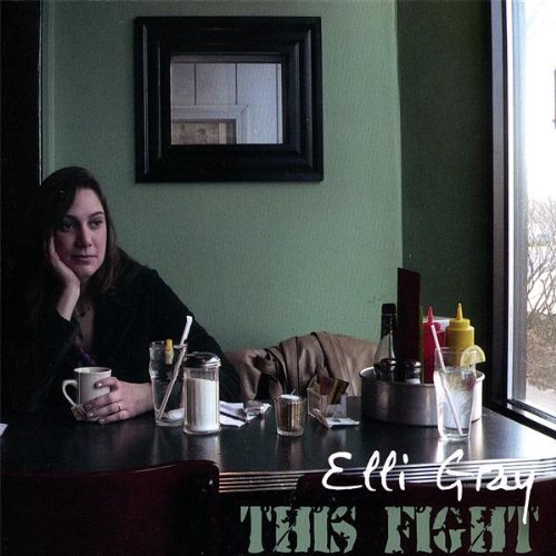 Elli Gray/This Fight