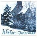 Ice Choir White Christmas 