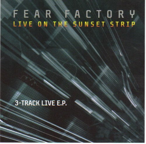 Fear Factory/Live At The Sunset Strip@Cdep