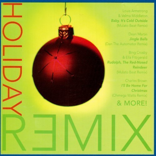 Holiday Remix Holiday Remix 