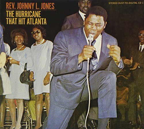 Rev. Johnny L. 'Hurrican Jones/Hurricane That Hit Atlanta@2 Cd
