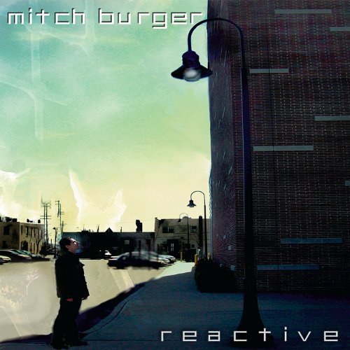 Mitch Burger/Reactive