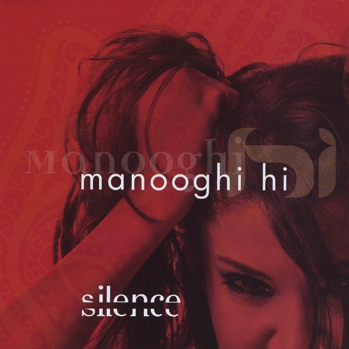 Hi Manooghi Silence 