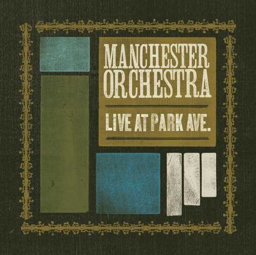 Manchester Orchestra/Live At Park Ave@Lmtd Ed.