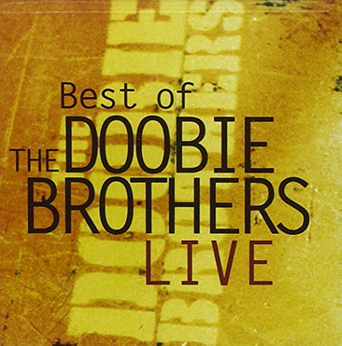 Doobie Brothers/Live-Best Of The Doobie Brothe