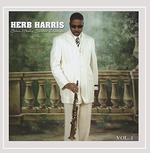 Herb Harris/Vol. 1-Some Many Second Chance