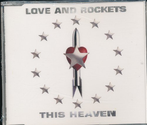 Love & Rockets/This Heaven
